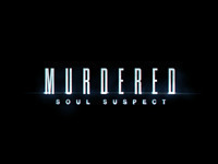 Murdered: Soul Suspect... Now With E3 Walkthrough