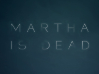 New Thrills & Horrors Are Coming With The Announcement Of Martha Is Dead