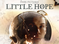 We Will Be Entering Into The Dark Pictures: Little Hope This Summer