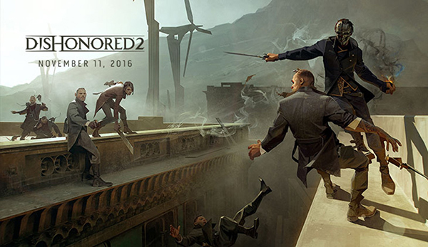 Dishonored 2 — Release Date