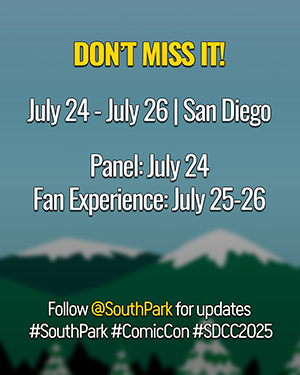 South Park — SDCC 2025