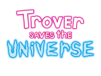 Review — Trover Saves The Universe