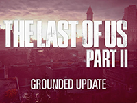 The Last Of Us Part II Is More Grounded Now