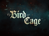 Review — Of Bird And Cage