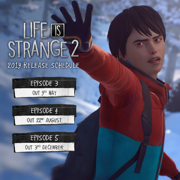 Life Is Strange 2 — Release Schedule